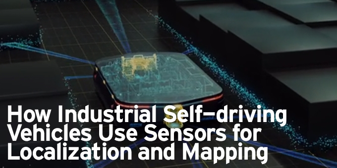 How Industrial Self-driving Vehicles Use Sensors for Localization and Mapping