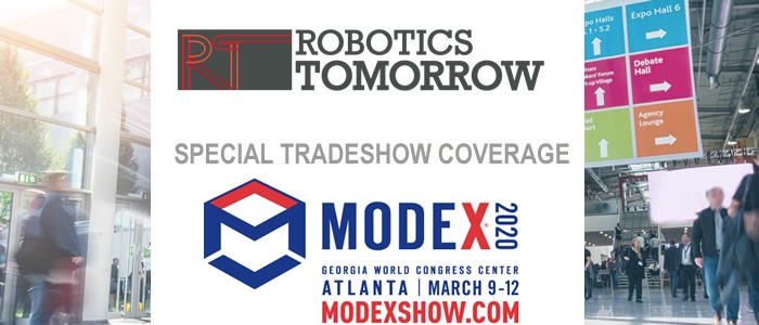 RoboticsTomorrow - Special Tradeshow Coverage MODEX 2020