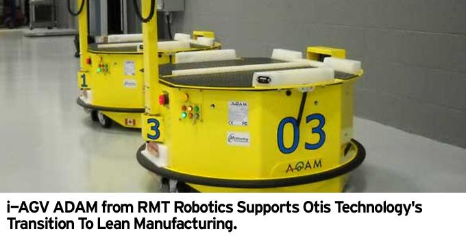 i-AGV ADAM from RMT Robotics Supports Otis Technology's Transition To Lean Manufacturing