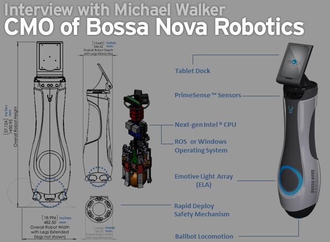 Interview with Michael Walker, CMO of Bossa Nova Robotics