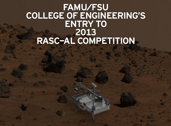 FAMU/FSU College of Engineering's Entry to 2013 RASC-AL Competition