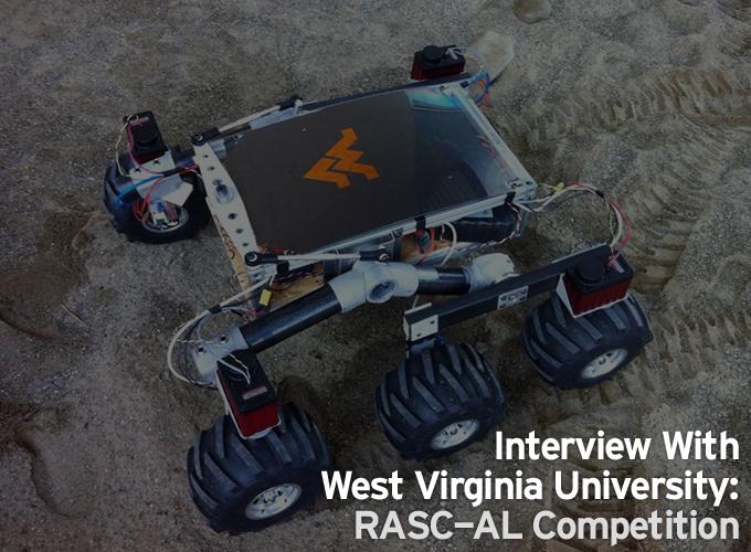Interview With West Virginia University: RASC-AL Competition
