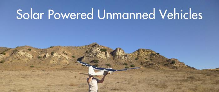 Solar Powered Unmanned Vehicles