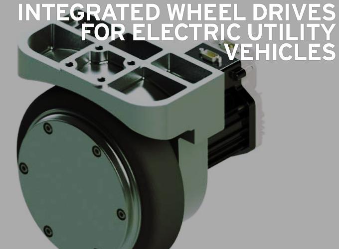 Integrated Wheel Drives for Electric Utility Vehicles 