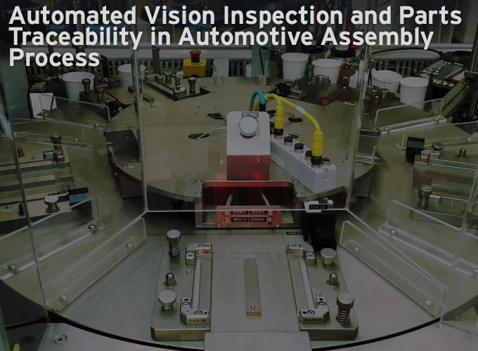 Automated Vision Inspection and Parts Traceability in Automotive Assembly Process