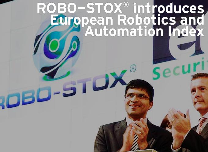 ROBO-STOX® introduces European Robotics and Automation Index