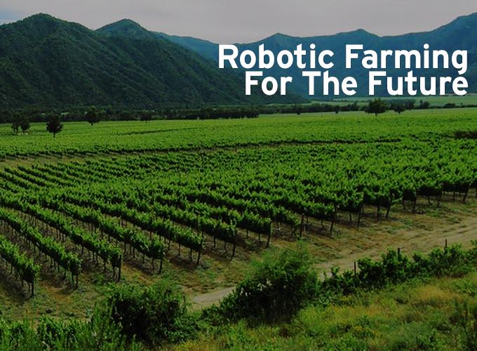 Robotic Farming For The Future