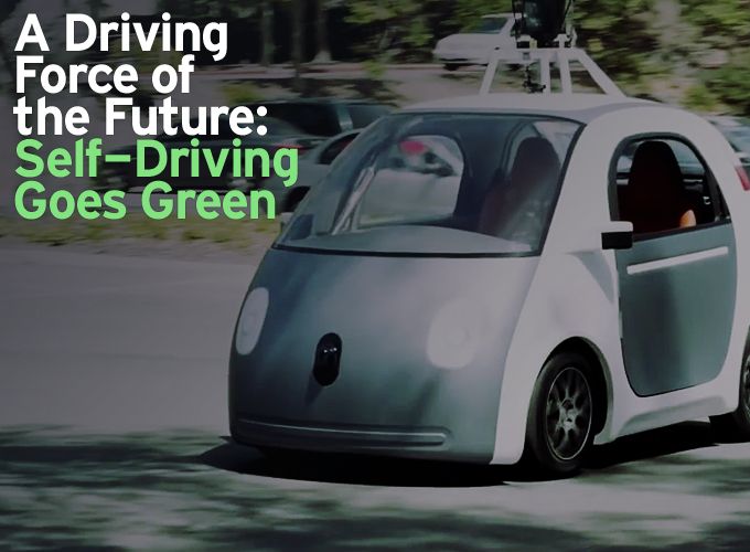 A Driving Force of the Future: Self-Driving Goes Green