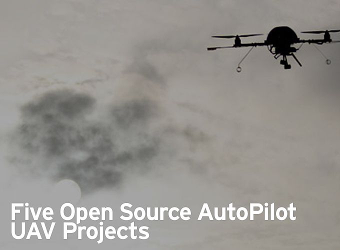 Five Open Source AutoPilot UAV Projects