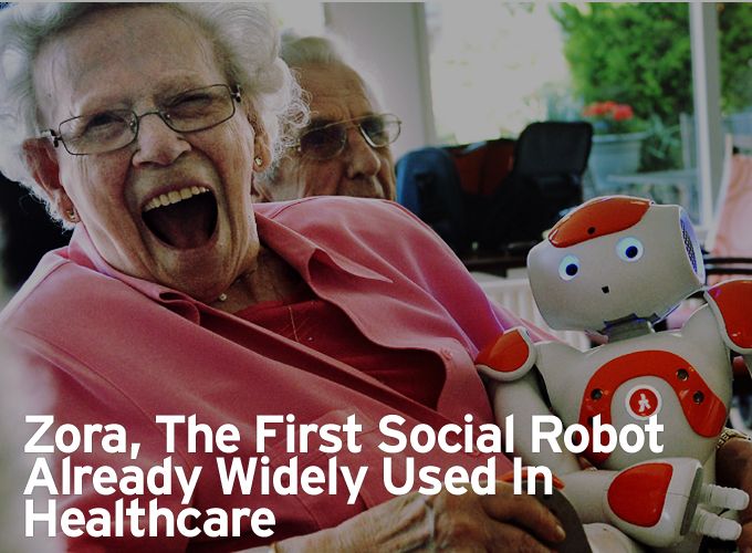 Zora, The First Social Robot Already Widely Used In Healthcare