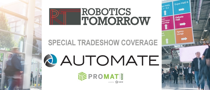 RoboticsTomorrow - Special Tradeshow Coverage<br>Automate & ProMat 2019