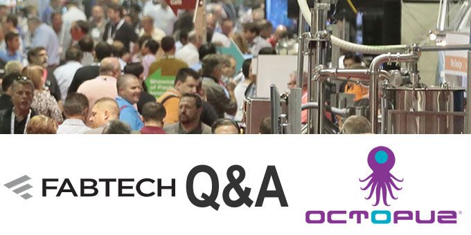 FABTECH Expo Q&A with OCTOPUZ Inc.