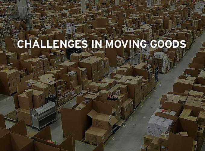 Challenges In Moving Goods