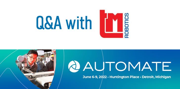 Talking Automate 2022 with TM Robotics