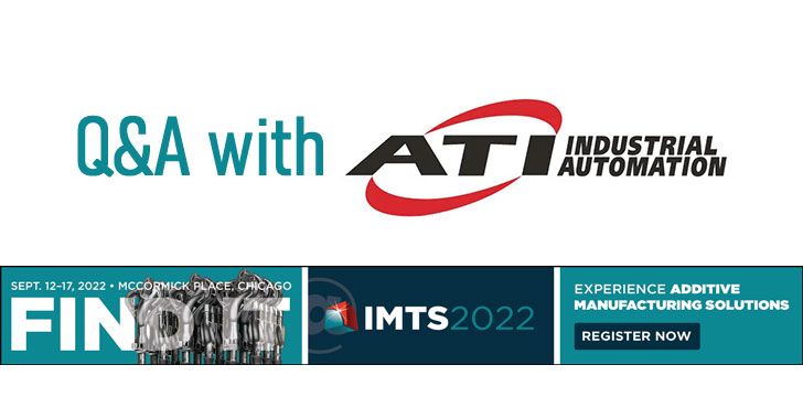 ATI Industrial Automation at IMTS 2022