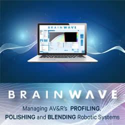 BrainWave: Managing AV&R's PROFILING, POLISHING & BLENDING Robotic Systems