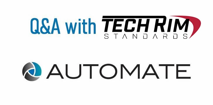 Talking AUTOMATE 2024 with TECH RIM Standards